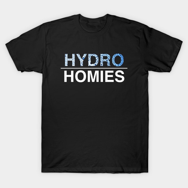 Hydro Homies White T-Shirt by felixbunny